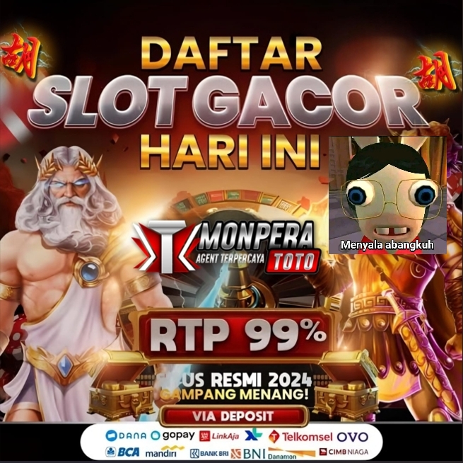 MONPERATOTO | Situs Games Slot Gacor Online Hari Ini Gampang Menang 2025