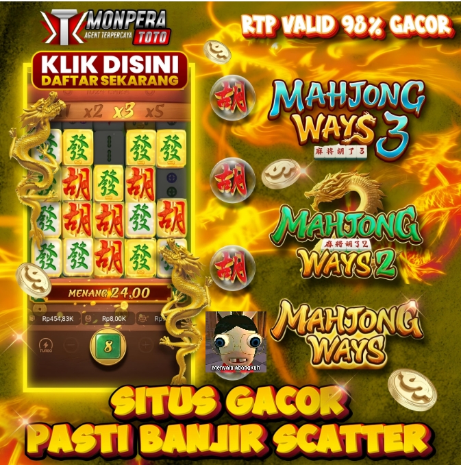 MONPERATOTO > Situs Slot Gacor Hari Ini Games Mahjong Ways 2 & 3 Jaminan Maxwin